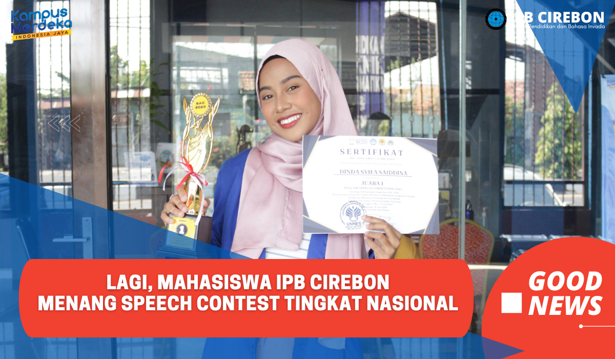 Meraih Lagi Juara, Mahasiswa IPB Cirebon Menangi Speech Contest Tingkat Nasional