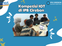 Lomba IoT IT IPB Cirebon Tingkat SMA/K Tahun 2023